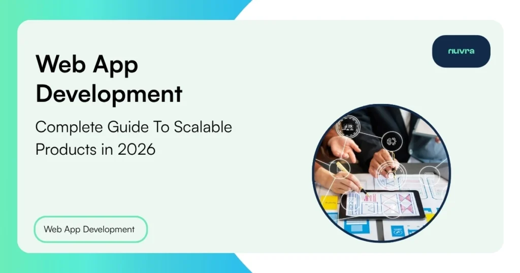Web App Development Complete Guide in 2026