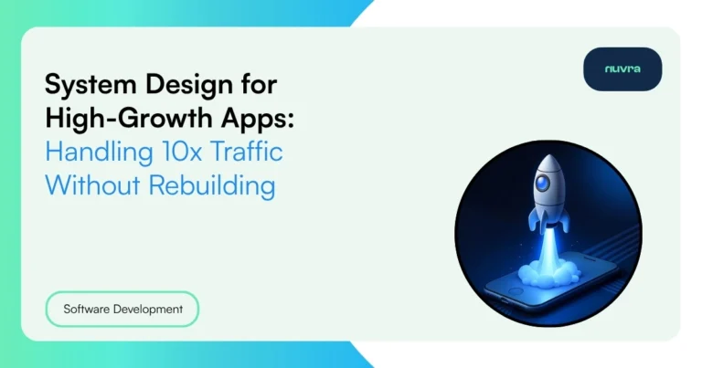 System Design For High-Growth Apps